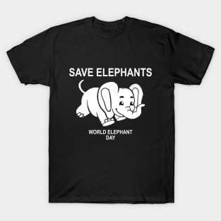 Save Elephants World Elephant Day Gift T-Shirt